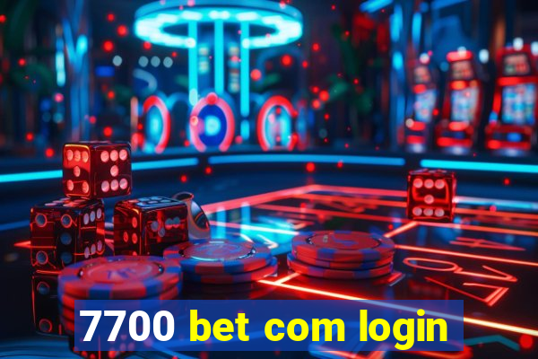 7700 bet com login